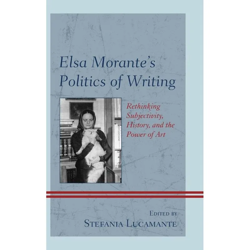 Elsa Morantes Politics of Writing