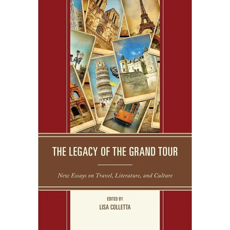 The Legacy of the Grand Tour