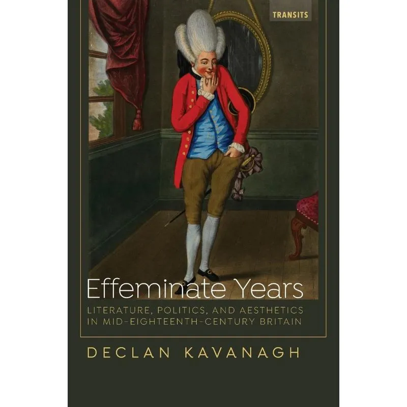 Effeminate Years