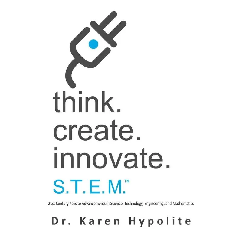 Think. Create. Innovate. | S.T.E.M.