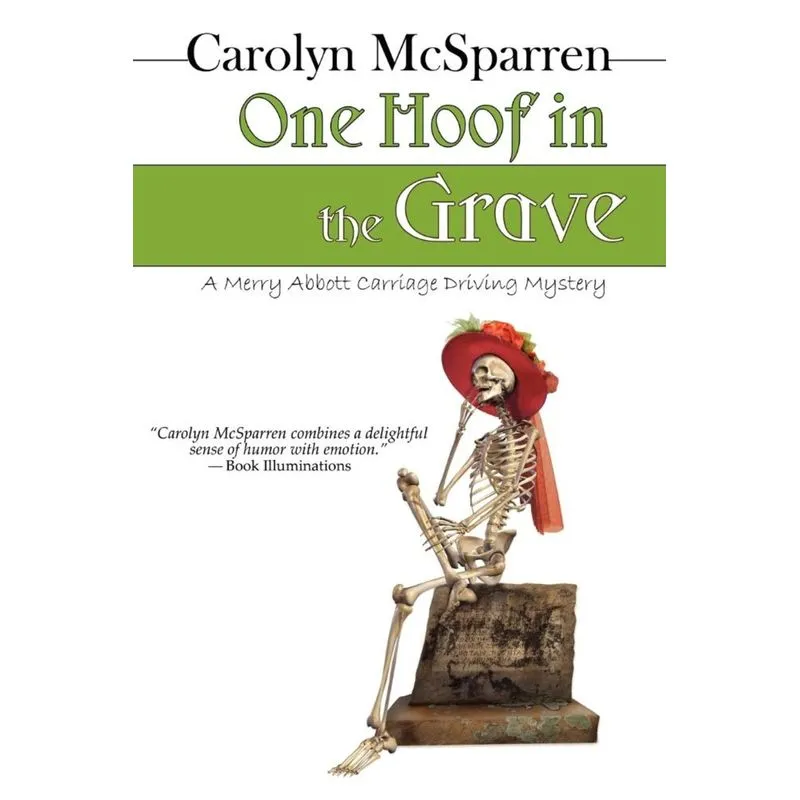 One Hoof in the Grave