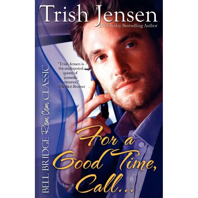 For A Good Time Call