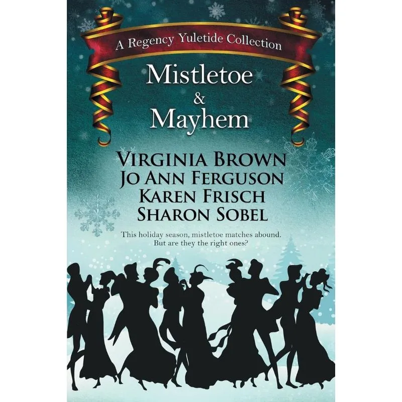 Mistletoe & Mayhem