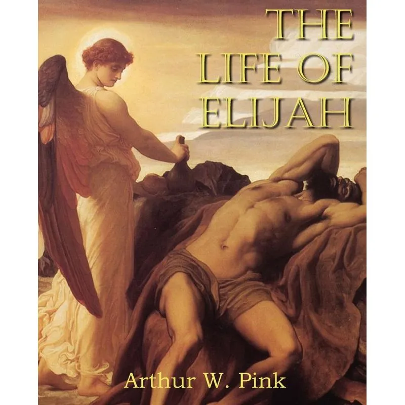 The Life of Elijah