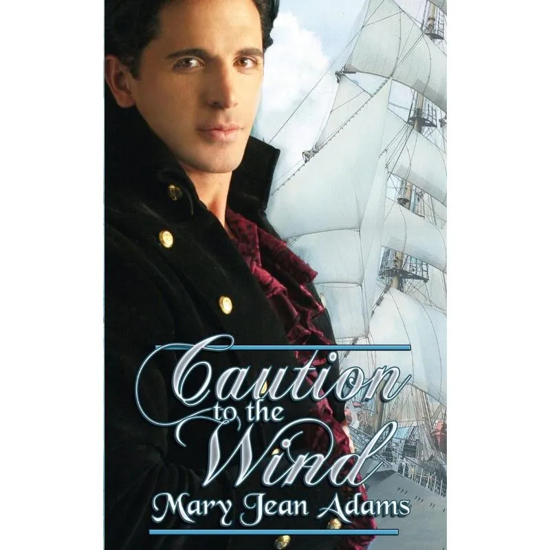 Caution to the Wind