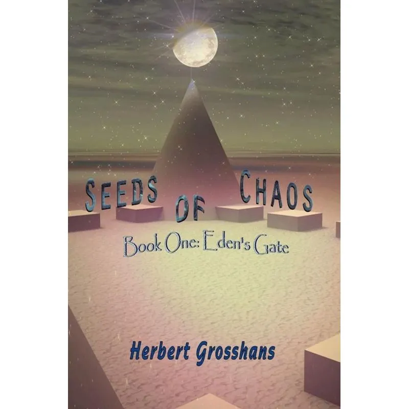 Seeds of Chaos Book 1