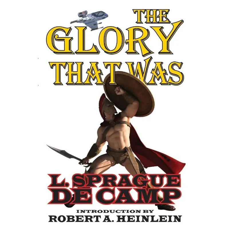The Glory That Was