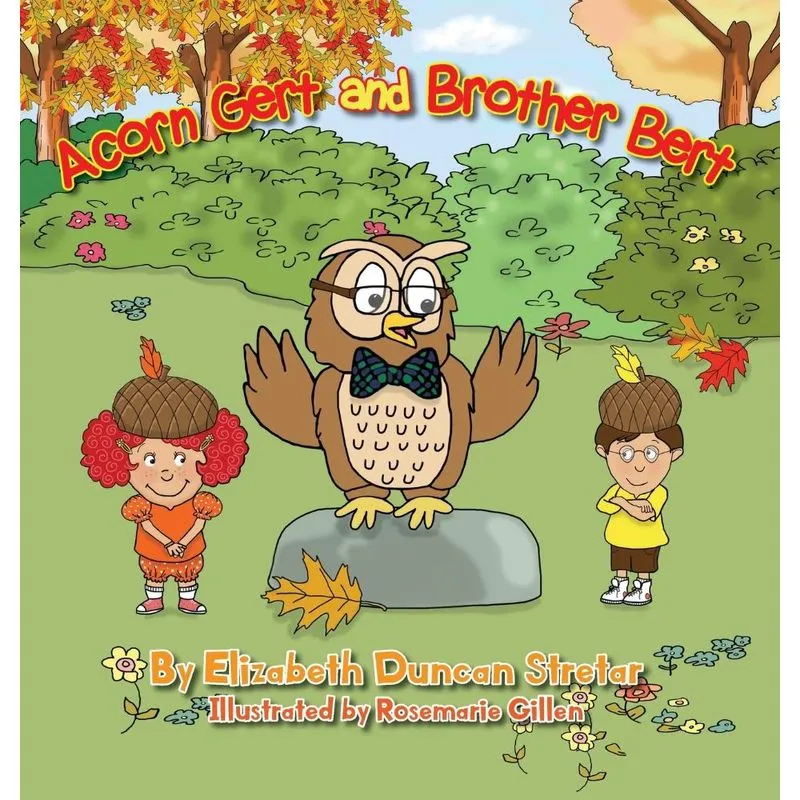 Acorn Gert and Brother Bert