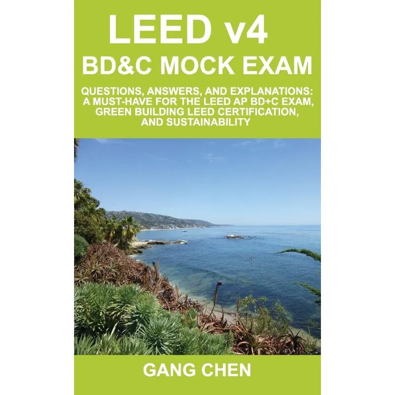 LEED v4 BD&C Mock Exam