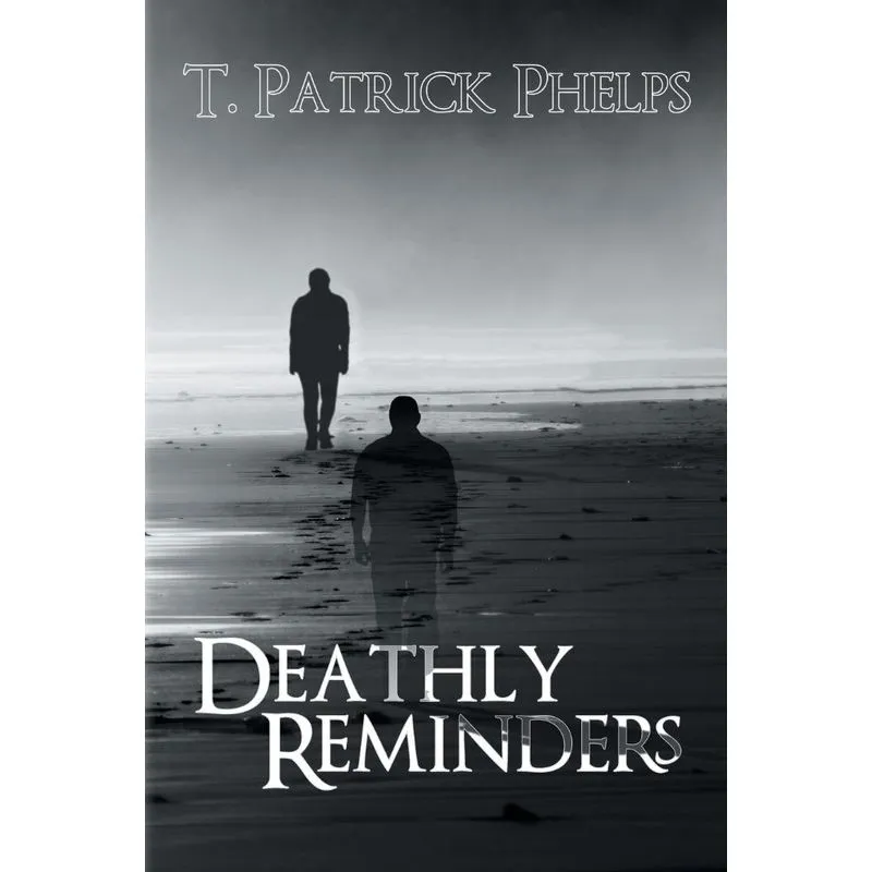 Deathly Reminders