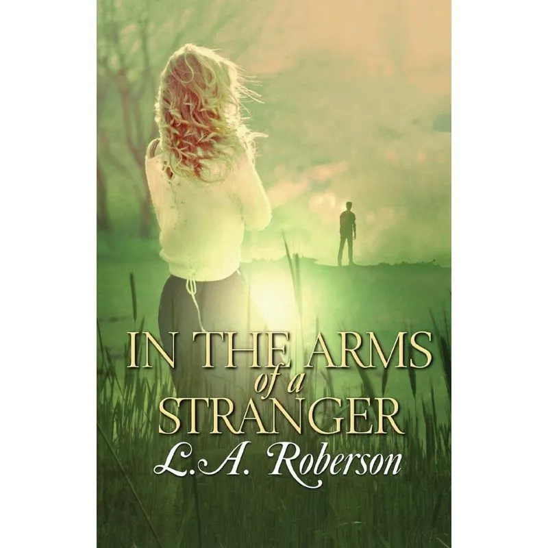 In the Arms of a Stranger