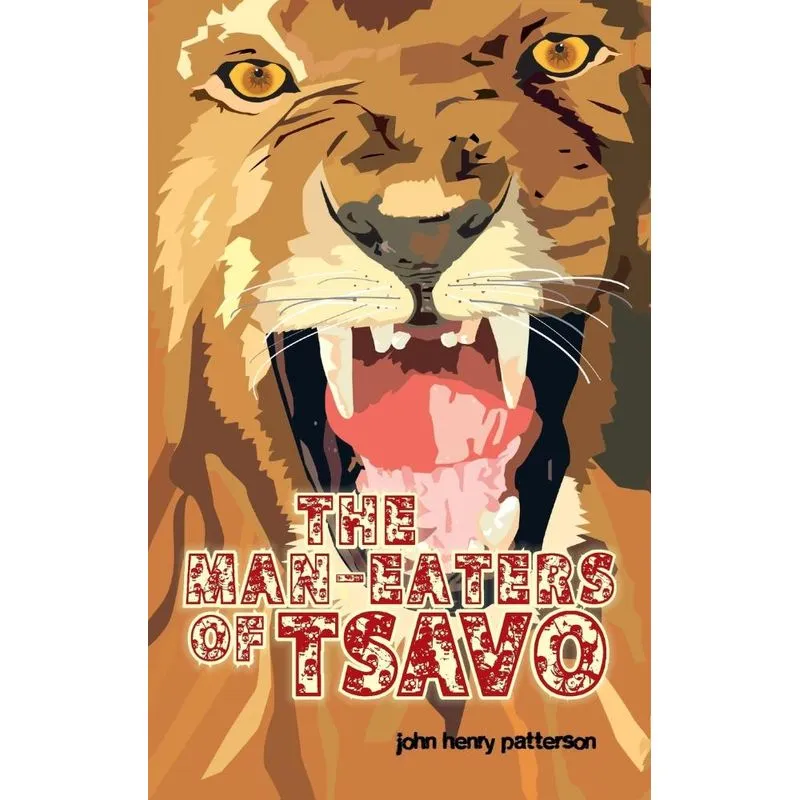 The Man-Eaters of Tsavo