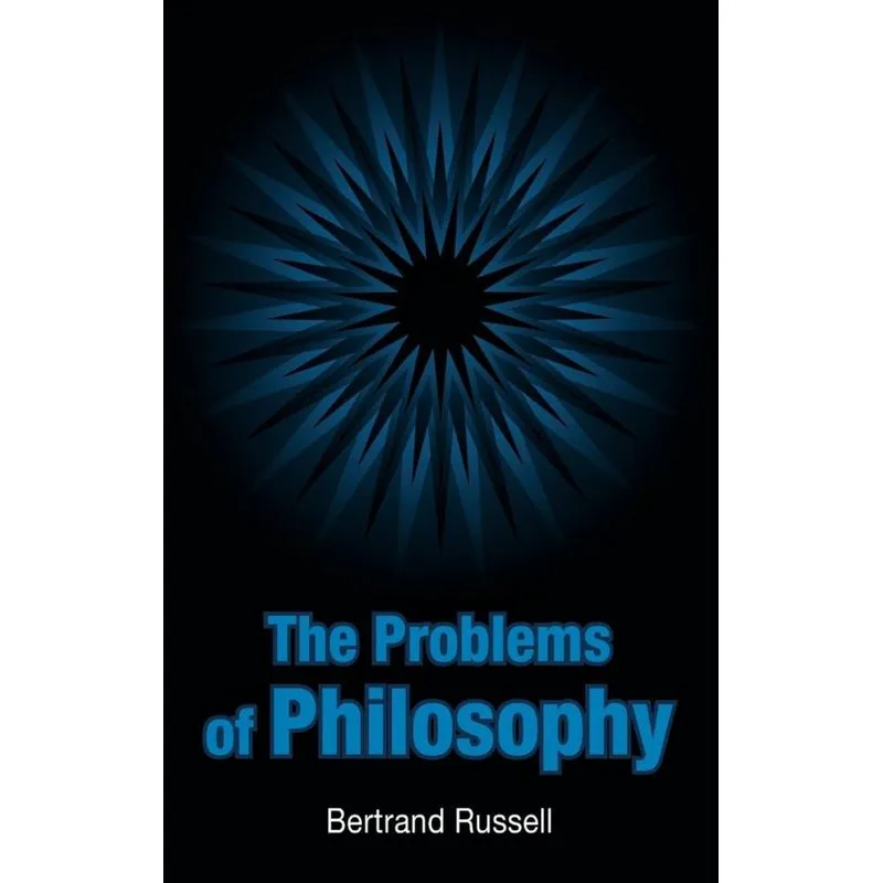 The Problems of Philosophy