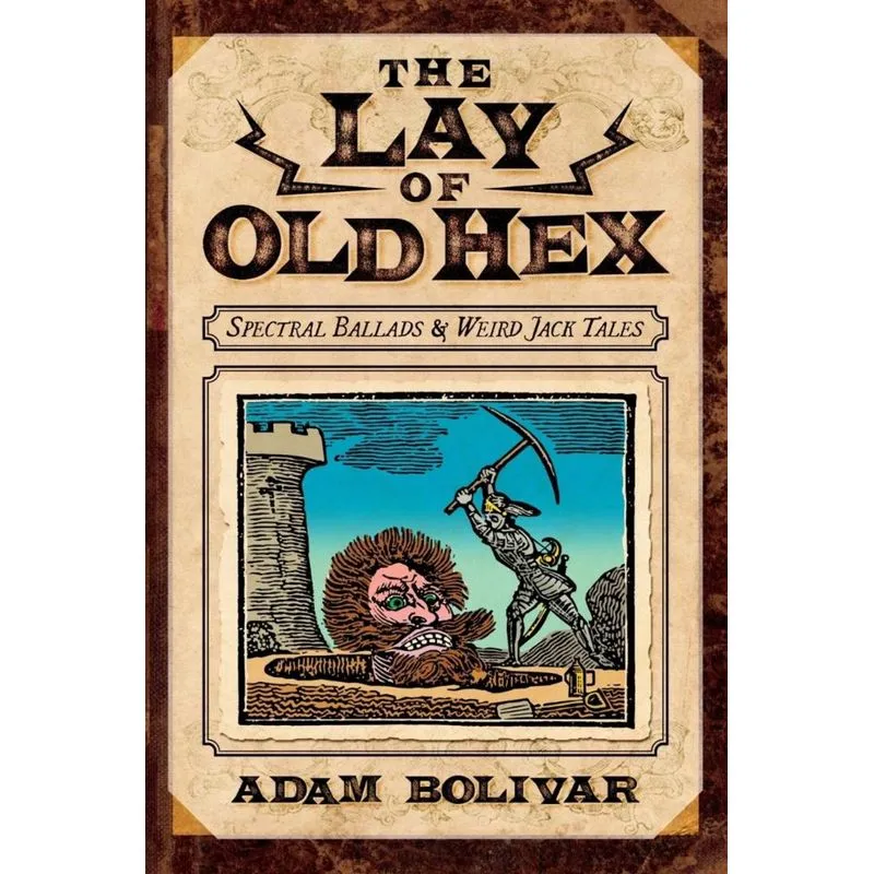 The Lay of Old Hex