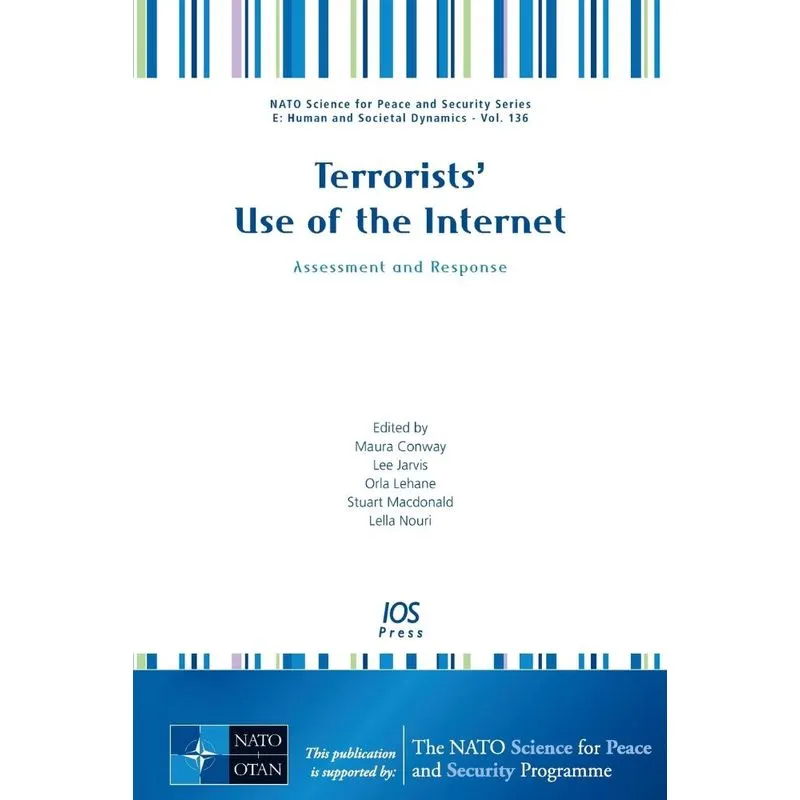 Terrorists Use of the Internet