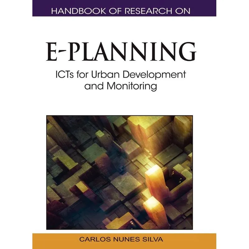 Handbook of Research on E-Planning