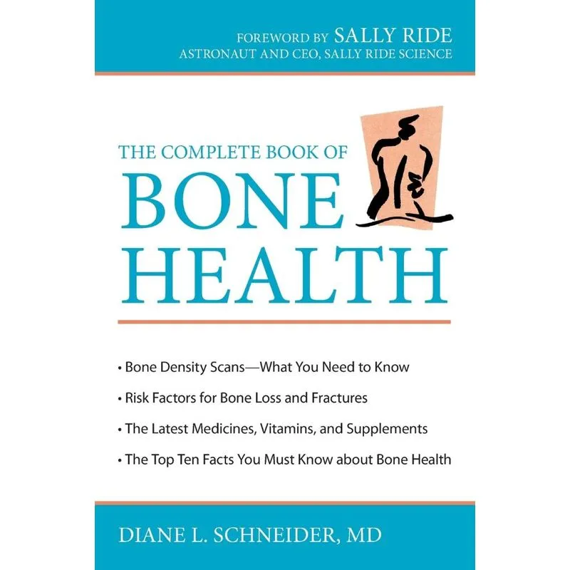 The Complete Book of Bone Health