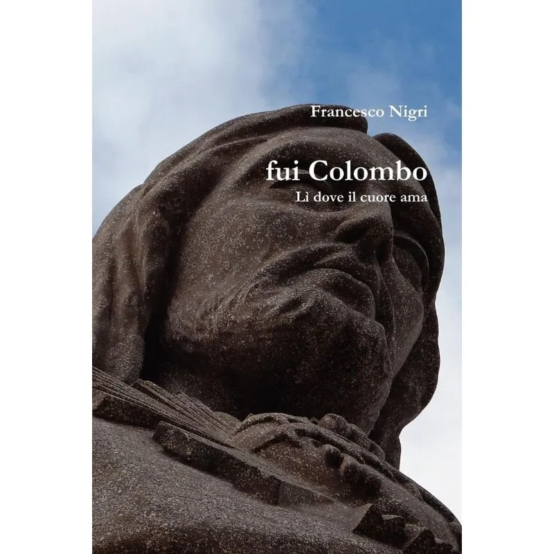 fui Colombo Lì dove il cuore ama