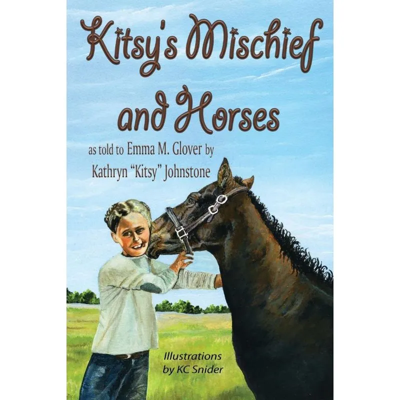 Kitsys Mischief and Horses