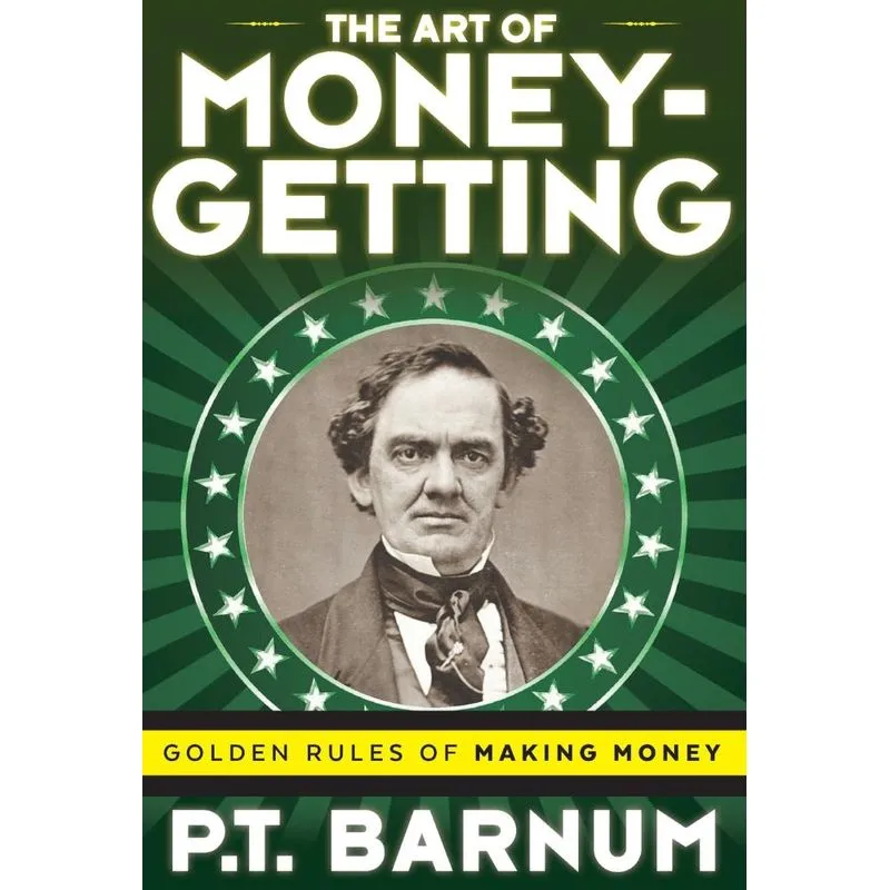 The Art of Money-Getting