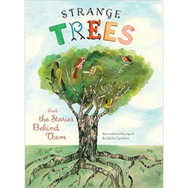 STRANGE TREES - AND THE STORIES BEHIND THEM