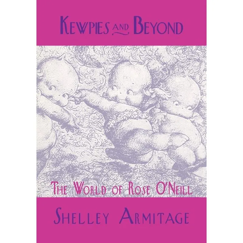 Kewpies and Beyond