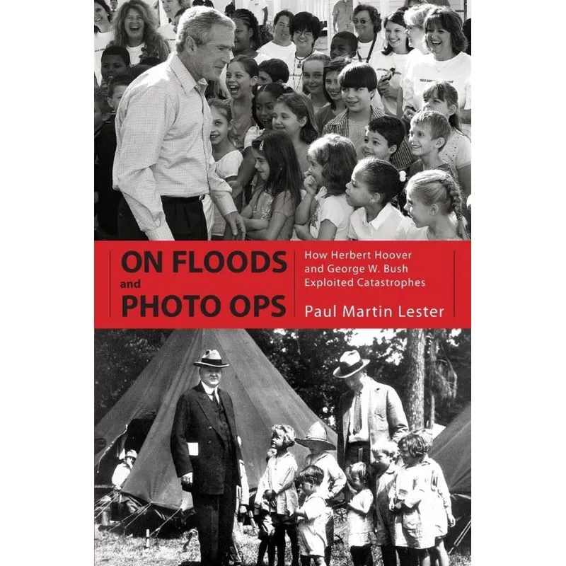 On Floods and Photo Ops