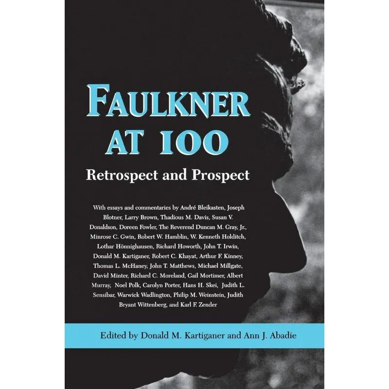 Faulkner at 100