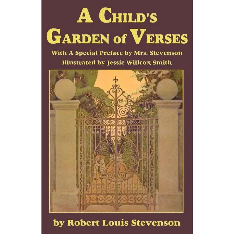 A Childs Garden of Verses, with a special preface by Mrs. Stevenson