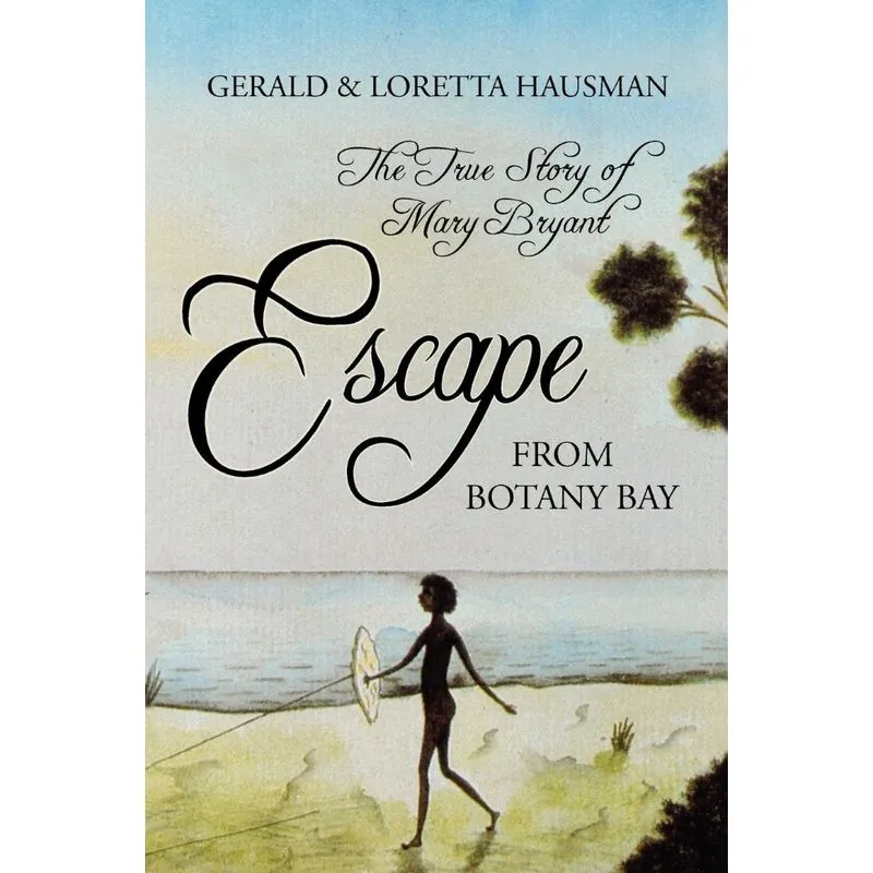 Escape from Botany Bay