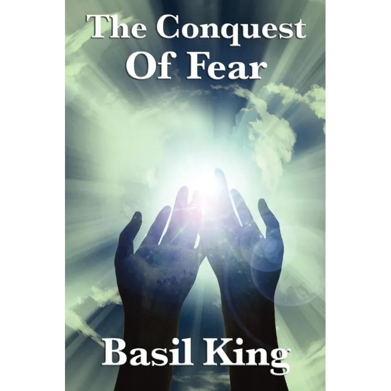 The Conquest of Fear