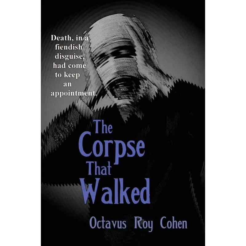 The Corpse That Walked