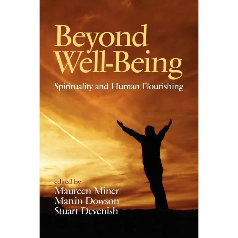 Beyond Well-being