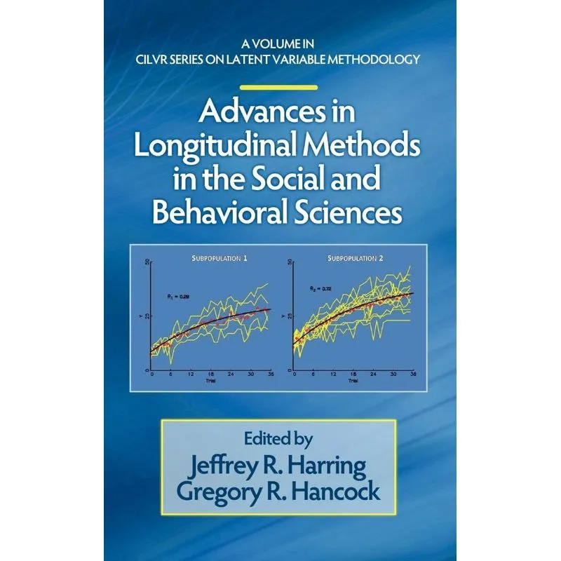 Advances in Longitudinal Methods in the Social and Behavior