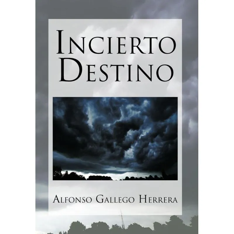 Incierto Destino