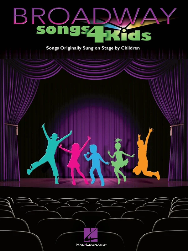 Broadway Songs for Kids — Piano, Vocal and Guitar