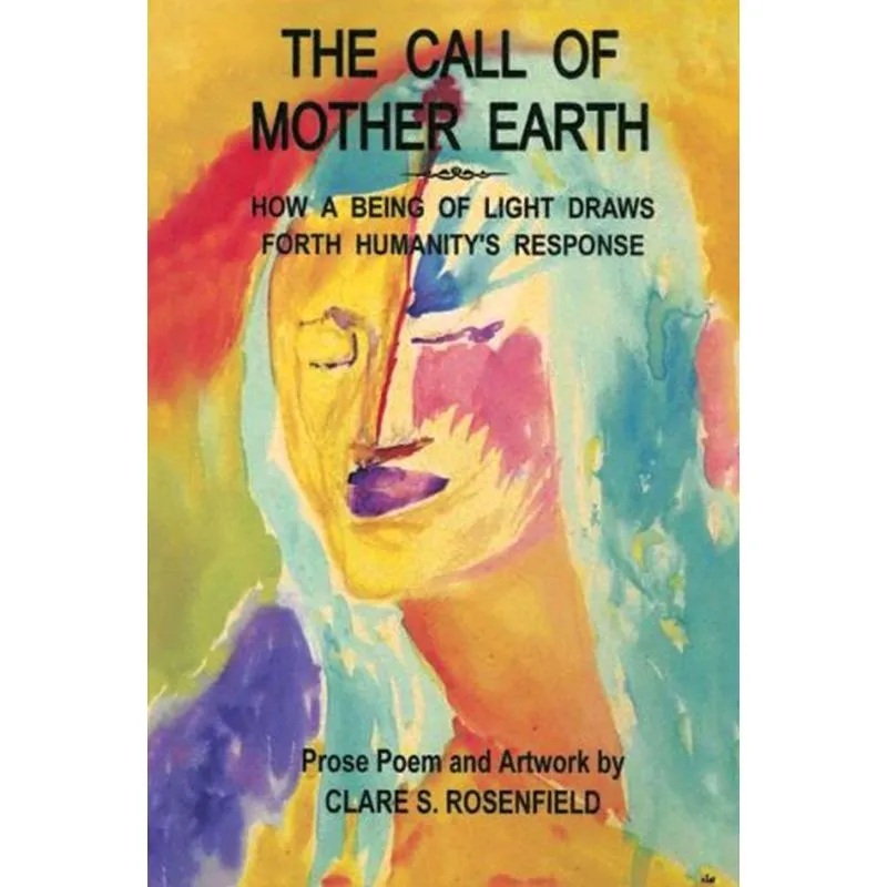 The Call of Mother Earth