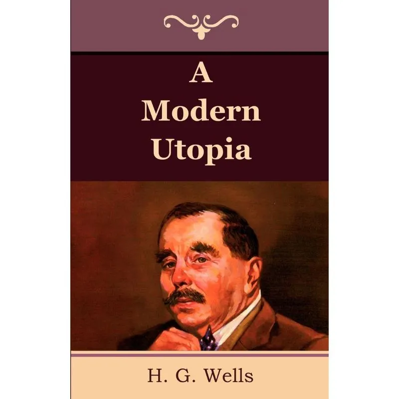 A Modern Utopia