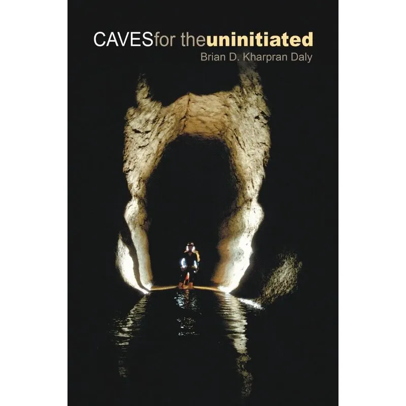 Caves for the Uninitiated