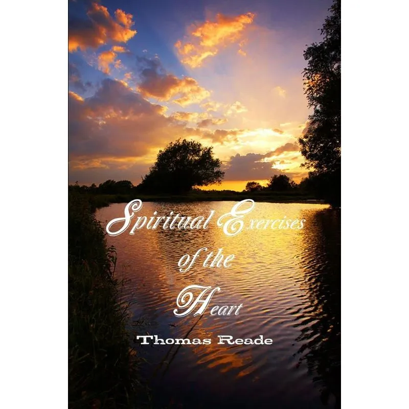 Spiritual Exercises of the Heart