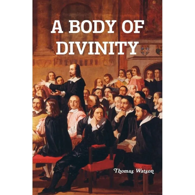 A Body of Divinity