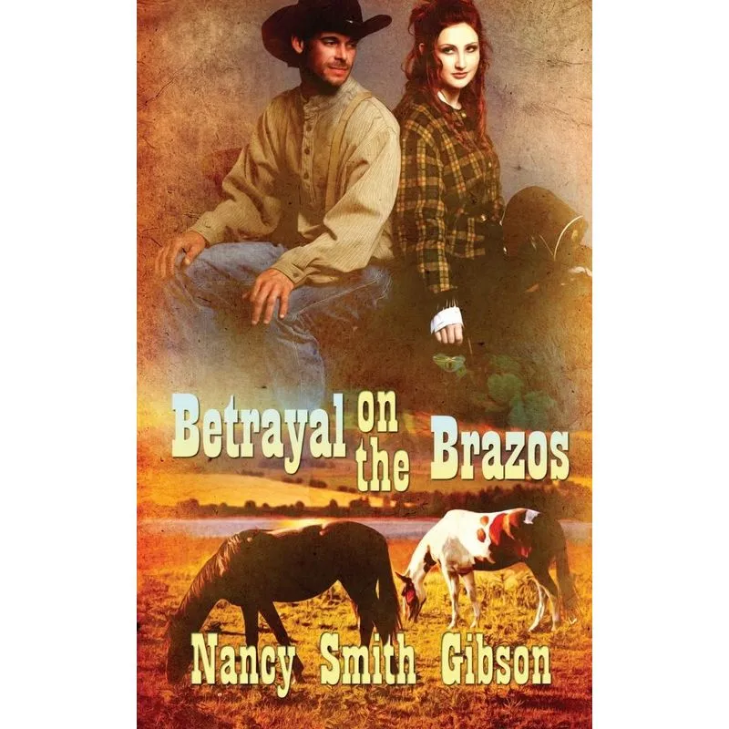 Betrayal on the Brazos