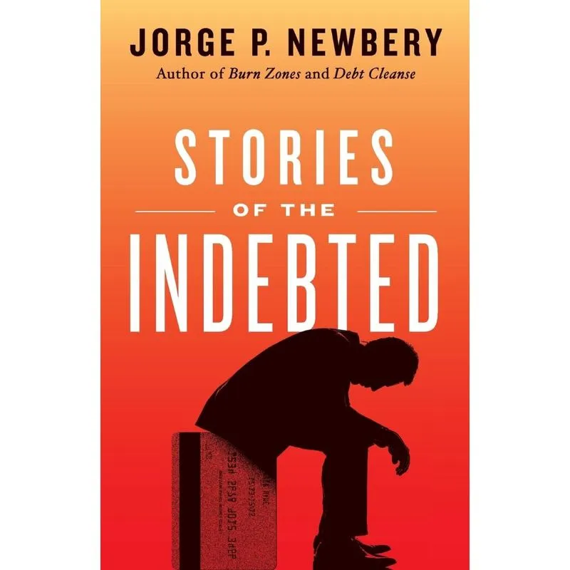 Stories of the Indebted