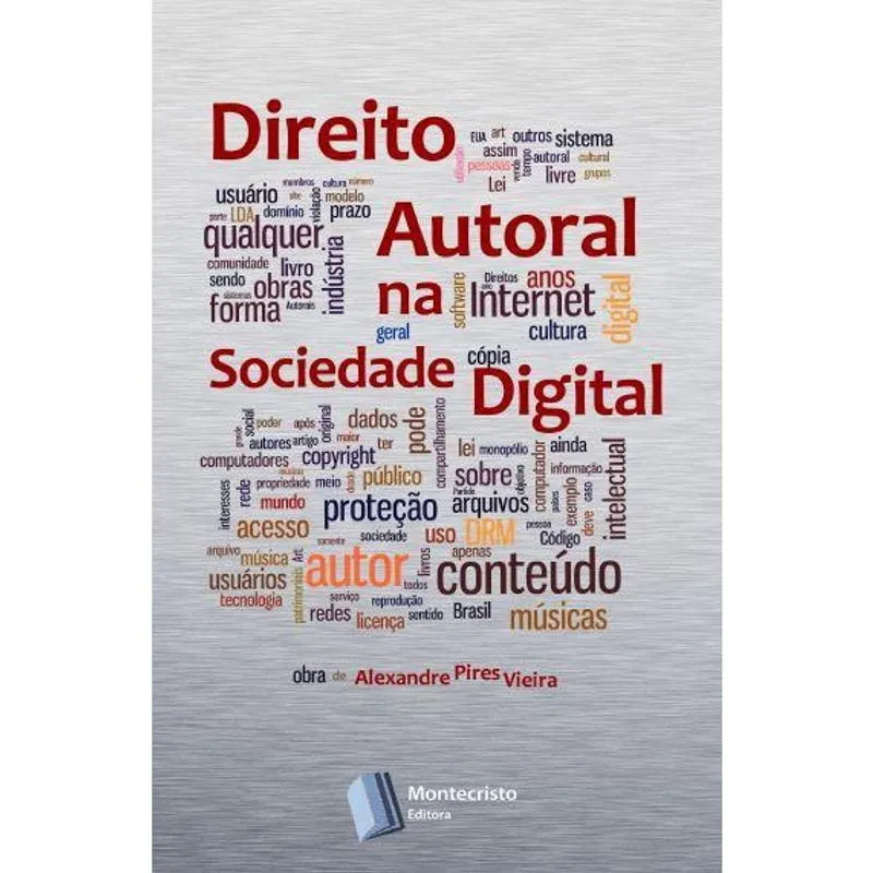 Direito Autoral na Sociedade Digital