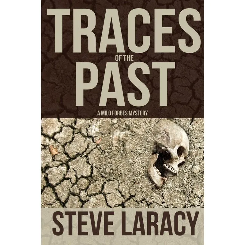 Traces of the Past