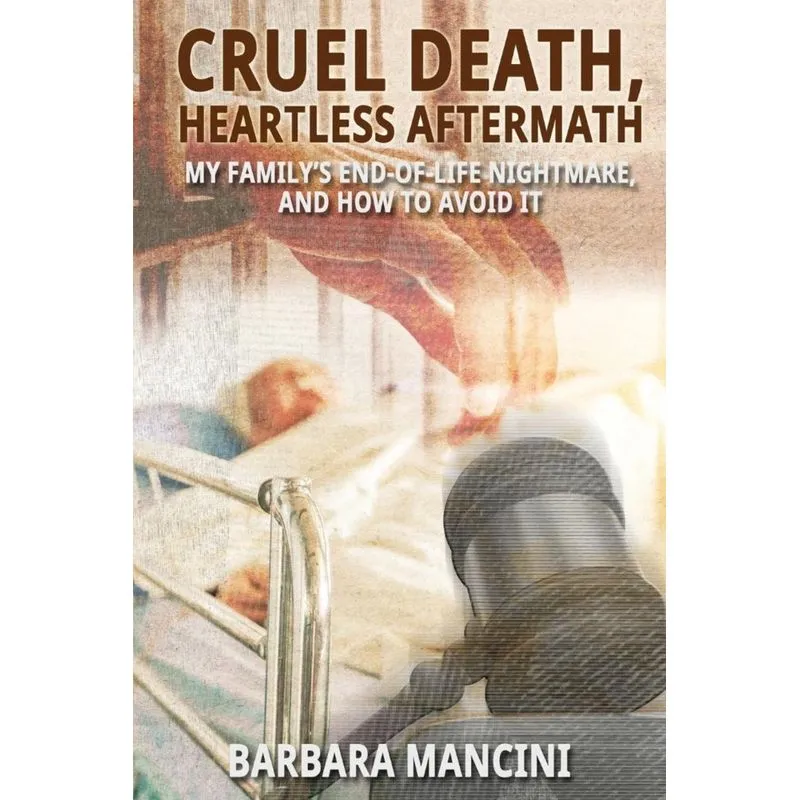 Cruel Death, Heartless Aftermath