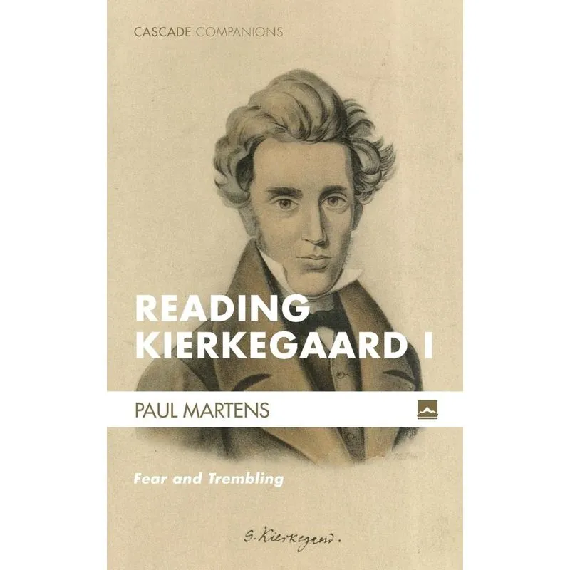 Reading Kierkegaard I