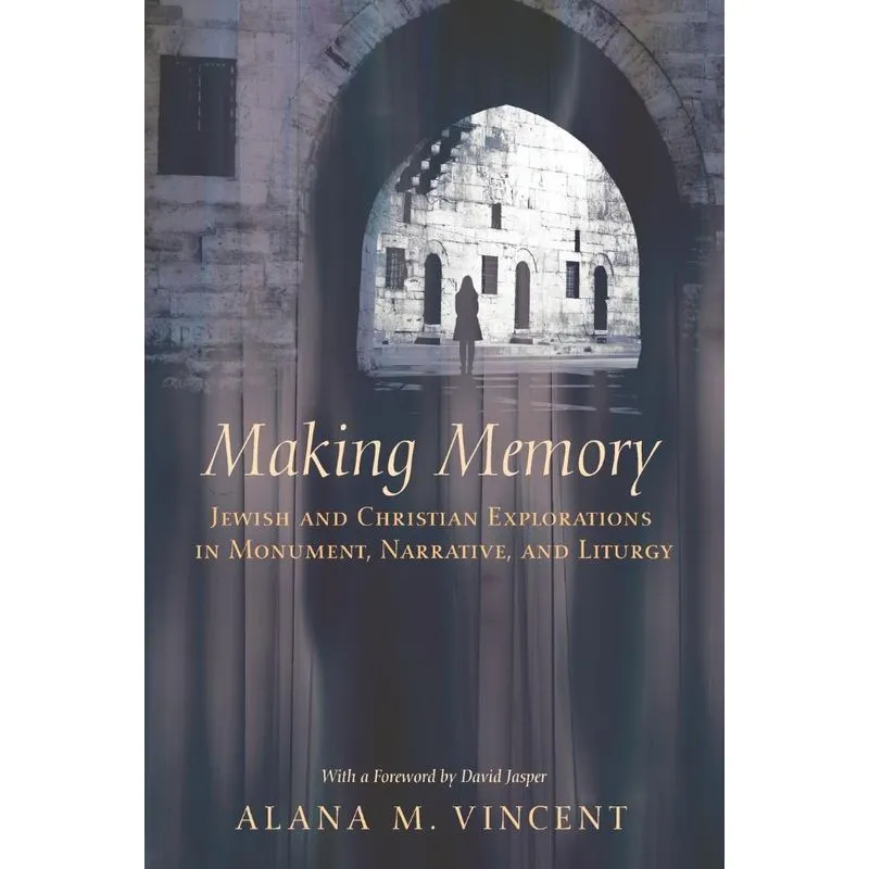 Making Memory