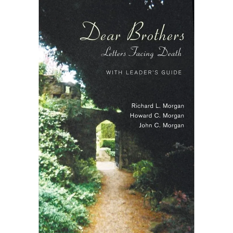 Dear Brothers, With Leaders Guide