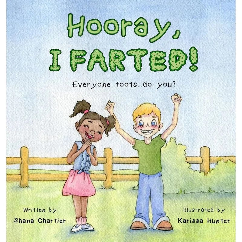 Hooray, I Farted!